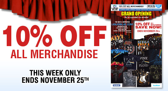 10% OFF ALL MERCHANDISE! THIS WEEK ONLY ENDS NOVEMBER 25TH!